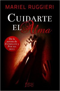 Cuidarte el alma