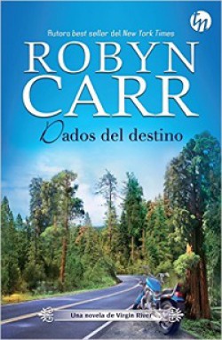 Robyn Carr - Dados del destino