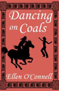 Dancing on Coals - Ellen O'Connell