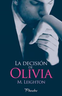 La decisión de Olivia