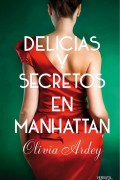 Delicias y secretos en Manhattan