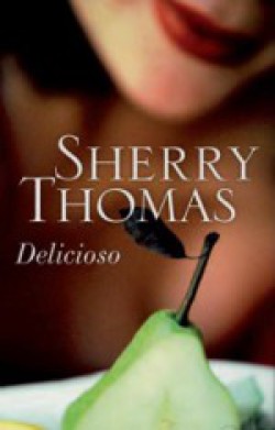 Sherry Thomas - Delicioso