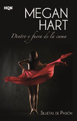 Megan Hart - Dentro y fuera de la cama