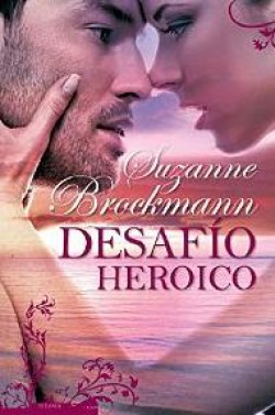 Suzanne Brockmann - Desafío heróico