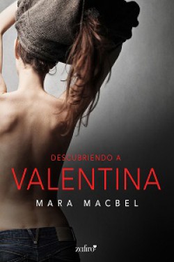 Mara Macbel - Descubriendo a Valentina