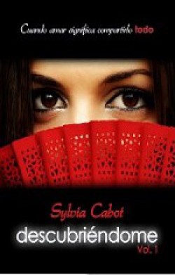 Sylvia Cabot - Descubriéndome