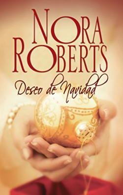 Nora Roberts - Deseo de Navidad