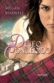 Megan Maxwell - Deseo concedido