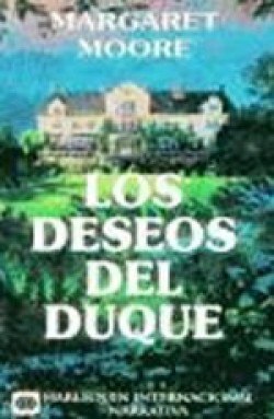 Margaret Moore - Los deseos del duque