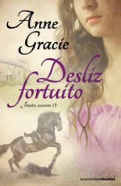 Anne Gracie - Desliz fortuito