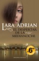 Lara Adrian - El despertar de la medianoche