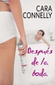 Cara Connelly - Después de la boda