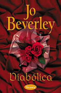 diabolica 909d57fafdbea873e2ce99373b7700b3 - Diabólica (Jo Beverley) - (Audiolibro Voz Humana)