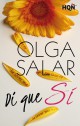 Olga Salar - Dí que sí