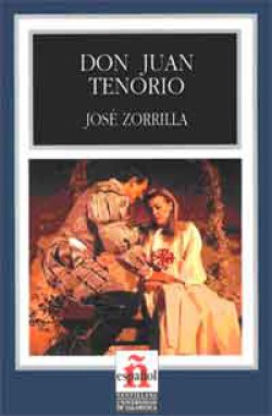 José Zorrilla - Don Juan Tenorio