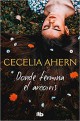Cecelia Ahern - Donde termina el arco iris