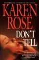 Karen Rose - Don't tell