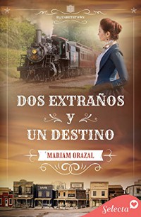 Dos extraños y un destino