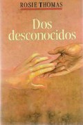 Dos desconocidos