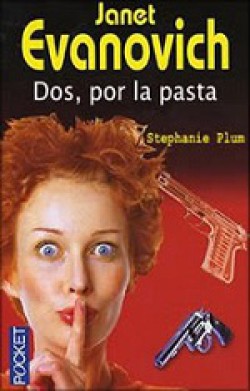 Janet Evanovich - Dos, por la pasta