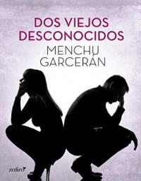 Dos viejos desconocidos