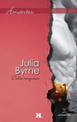 Julia Byrne - Dulce conquista
