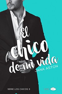 El chico de mi vida