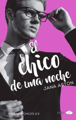 Jana Aston - El chico de una noche