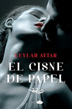 Leylah Attar - El cisne de papel