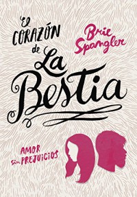 El corazón de la bestia