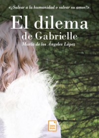 El Dilema de Gabrielle