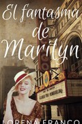 El fantasma de Marilyn