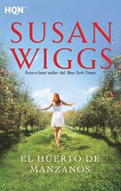 Susan Wiggs - El huerto de manzanos