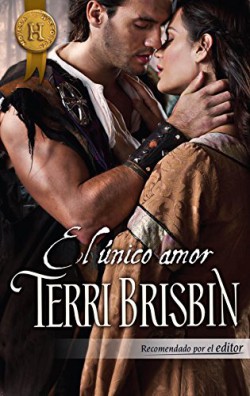 Terri Brisbin - El único amor