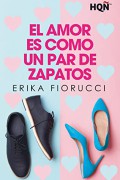 El amor es como un par de zapatos