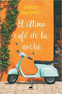 El último café de la noche