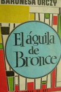 El águila de bronce