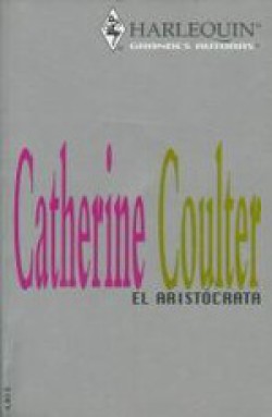 Catherine Coulter - El aristócrata