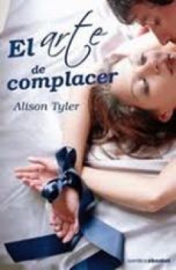 Alison Tyler - El arte de complacer