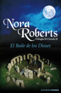 Nora Roberts - El baile de los dioses