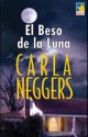 Carla Neggers - El beso de la luna