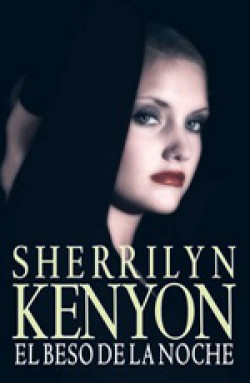 Sherrilyn Kenyon - El beso de la noche