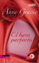 Anne Gracie - El beso perfecto