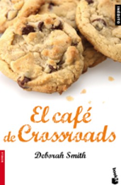 Deborah Smith - El café de Crossroads 