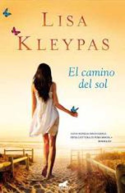 Lisa Kleypas - El camino del sol