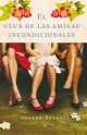 Joanne Rendell - El club de las amigas incondicionales