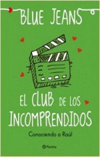 El club de los incomprendidos