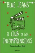 El club de los incomprendidos