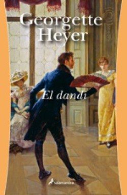 Georgette Heyer - El dandi 