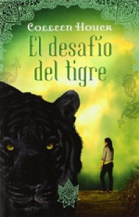 El desafío del tigre